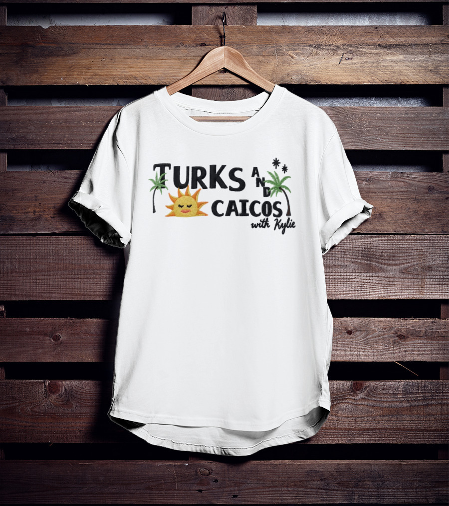 Turks And Caicos With Kylie Sun Palm Trees Aesthetic Vacation Summer Travel T-Shirt