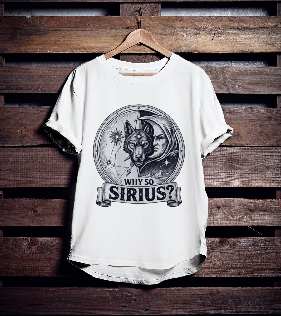Why So Sirius Wolf Moon Constellation Astronomy Space Science T-Shirt