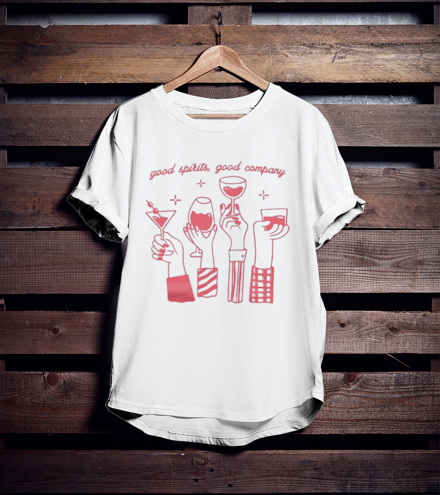 Good Spirits Good Company Night Out Party Cocktails Wine Martini Drinks T-Shirt