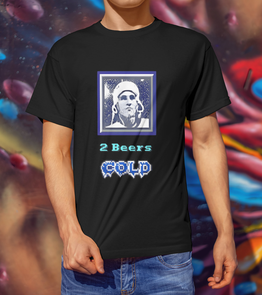 2 Beers Cold NHL Hockey Legend Portrait Ice Print T-Shirt