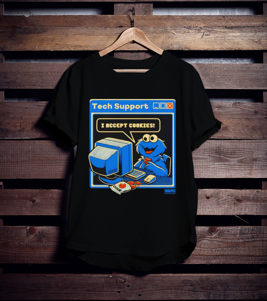 Tech Support I Accept Cookies Cookie Monster Computer Humor T-Shirt