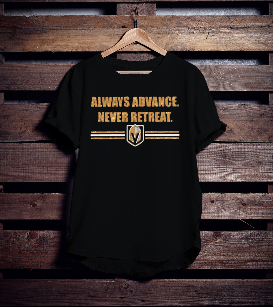 Vegas Golden Knights Always Advance Never Retreat Golden Shield T-Shirt