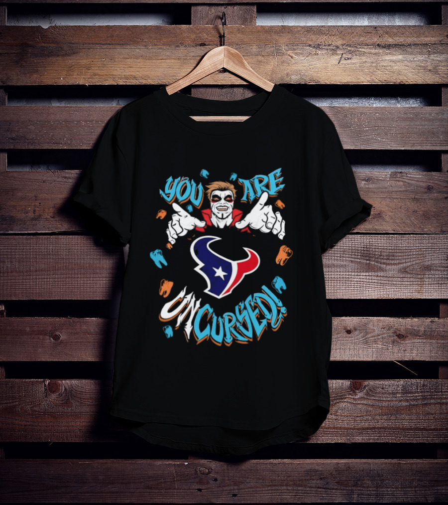 WWE Danhausen Houston Texans You Are Uncursed Collaboration T-Shirt