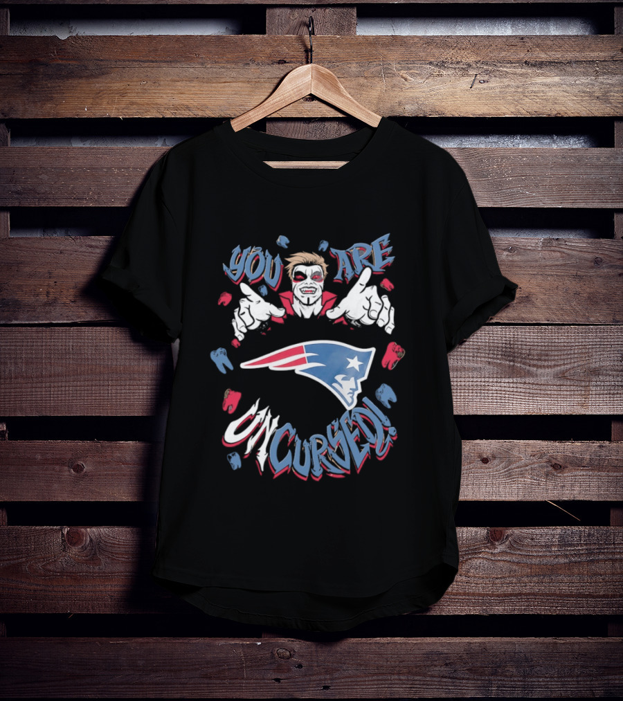 WWE Danhausen New England Patriots You Are Uncursed T-Shirt