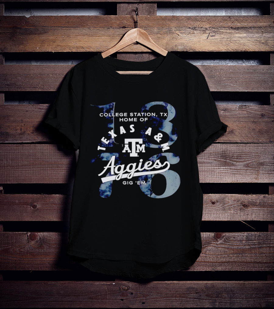 Texas A&M Aggies Gig 'em College Station TX Home Of 1876 T-Shirt
