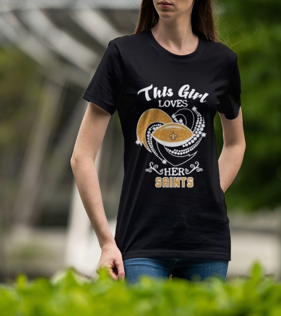 This Girl Loves Her New Orleans Saints Fleur De Lis Football T-Shirt