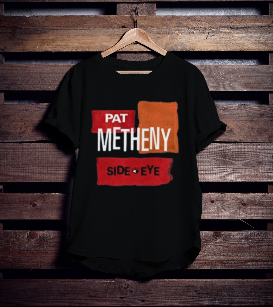 Pat Metheny Side Eye Summer 2023 Tour Live Experience T-Shirt