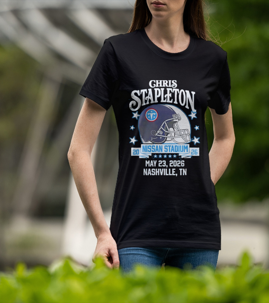 Chris Stapleton Nissan Stadium Tennessee Titans May 23 2026 Nashville TN T-Shirt