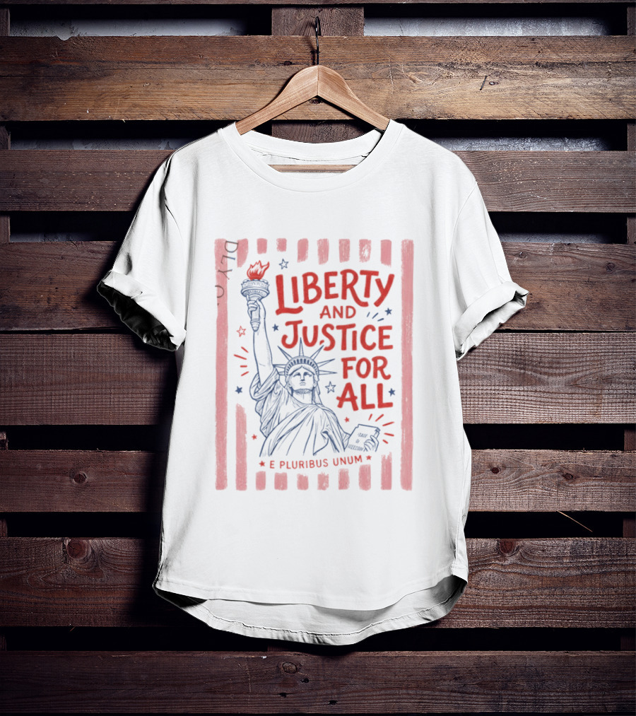 Liberty And Justice For All Statue Of Liberty E Pluribus Unum T-Shirt