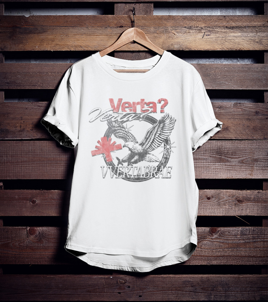 Verta Verta? Vvertabrae Eagle Bird T-Shirt