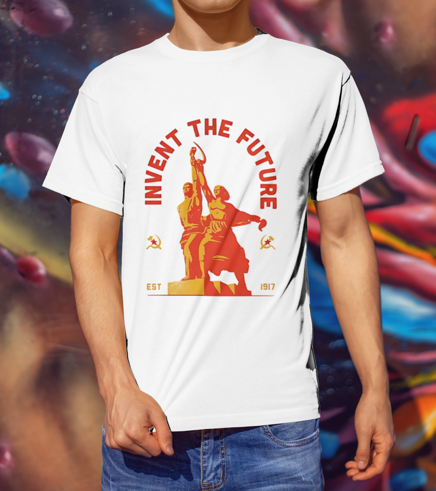 Invent The Future Est 1917 Worker And Kolkhoz Woman Statue T-Shirt