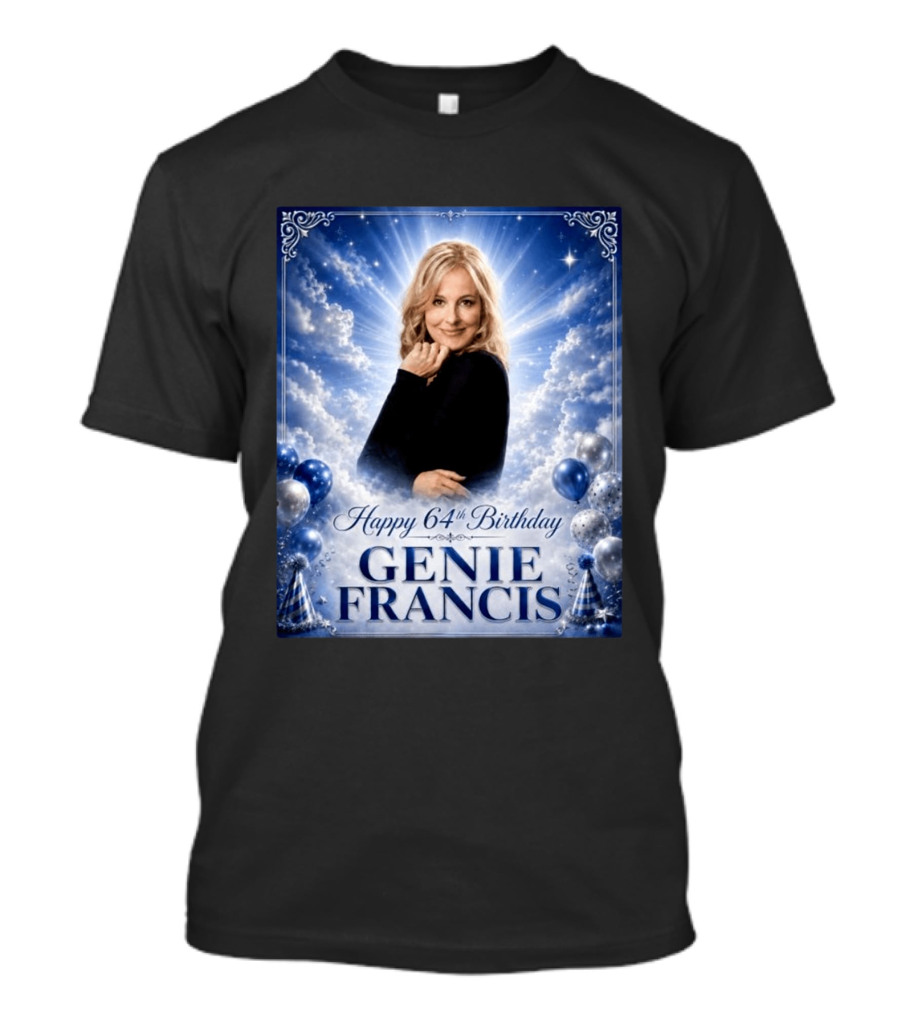 Happy 64th Birthday Genie Francis T-Shirt