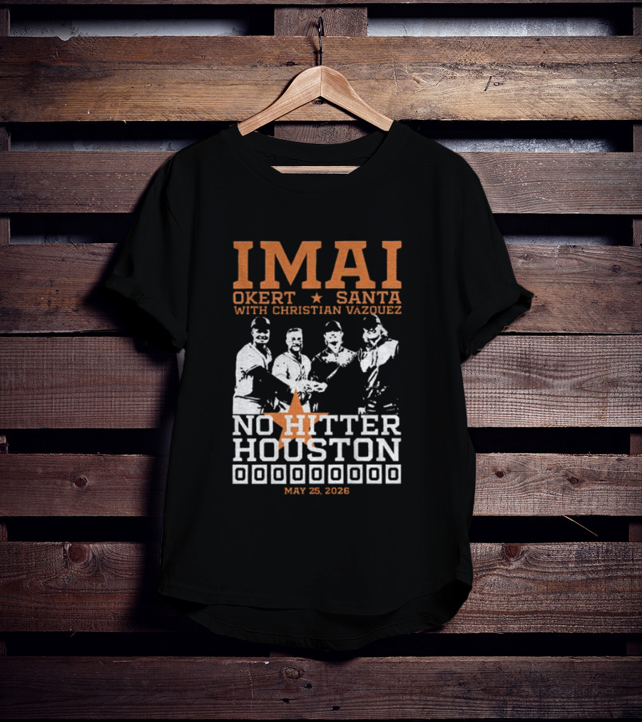 Imai Okert Santa No Hitter Houston May 25 2023 Christian Vazquez T-Shirt