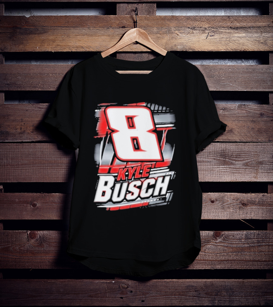Kyle Busch Number 8 Racing NASCAR Fan T-Shirt