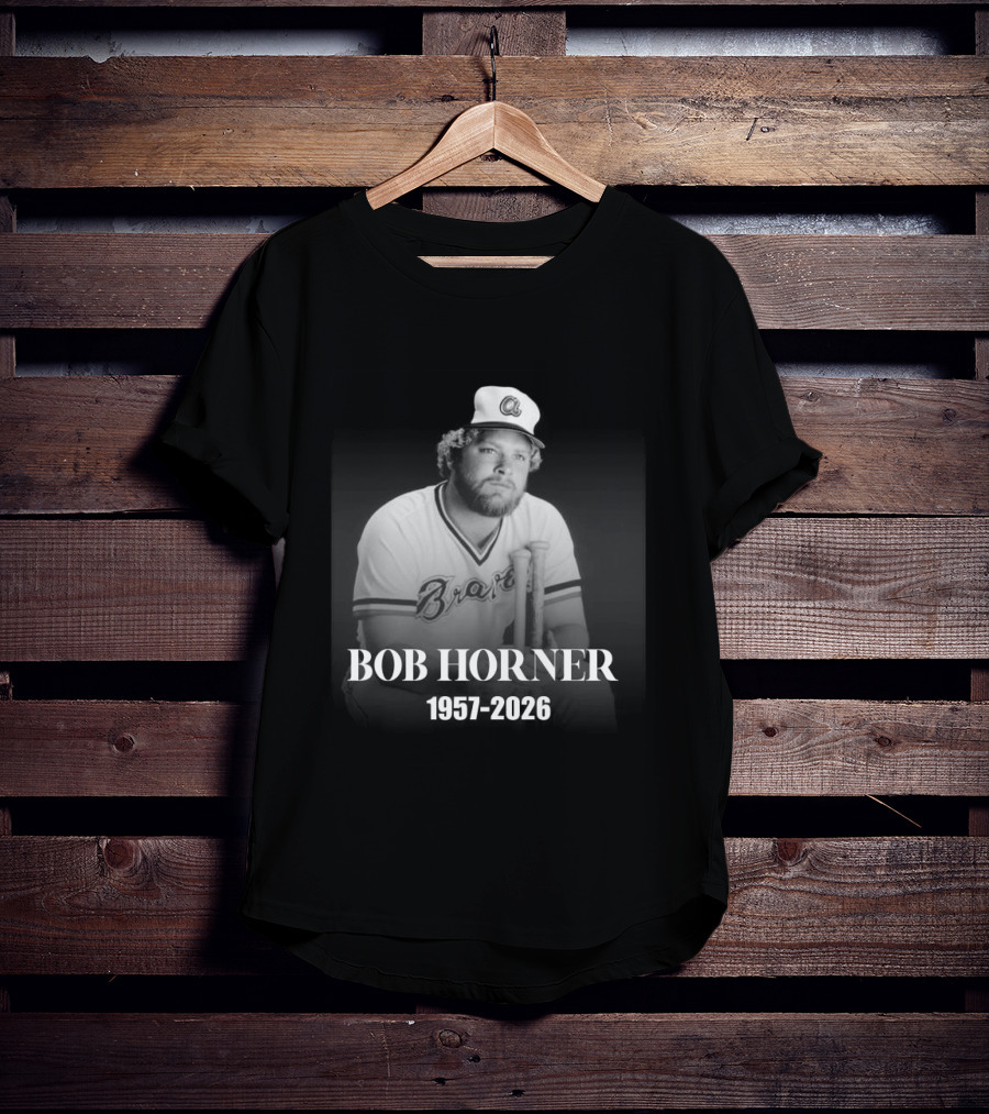 Bob Horner Braves 1957 2026 Memoriam T-Shirt