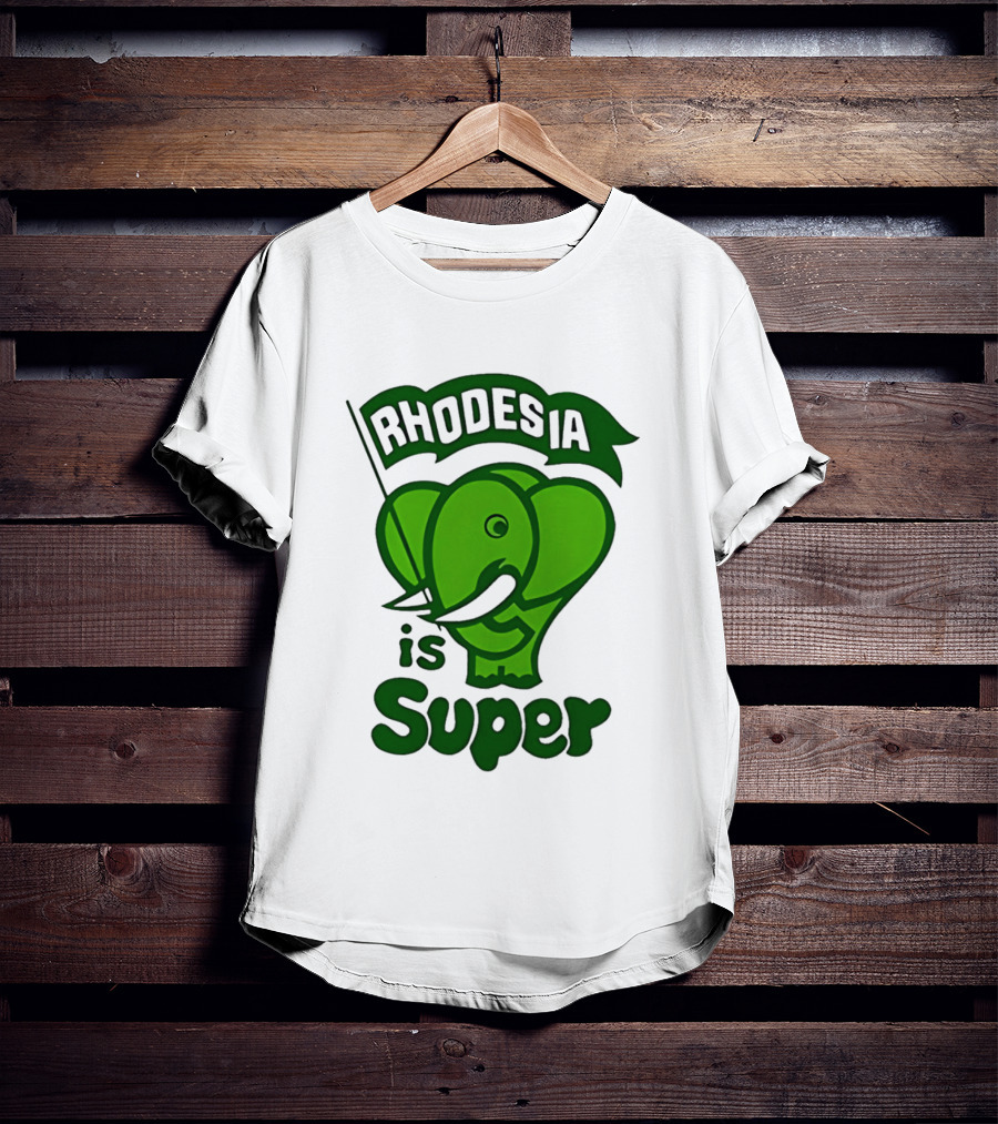 Rhodesia Elephant Green Is Super T-Shirt