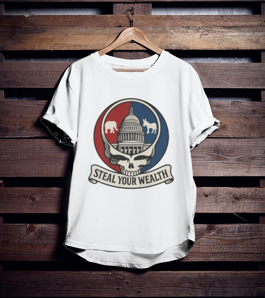 Uncle Scam Steal Your Wealth Capitol Skull Elephant Donkey T-Shirt