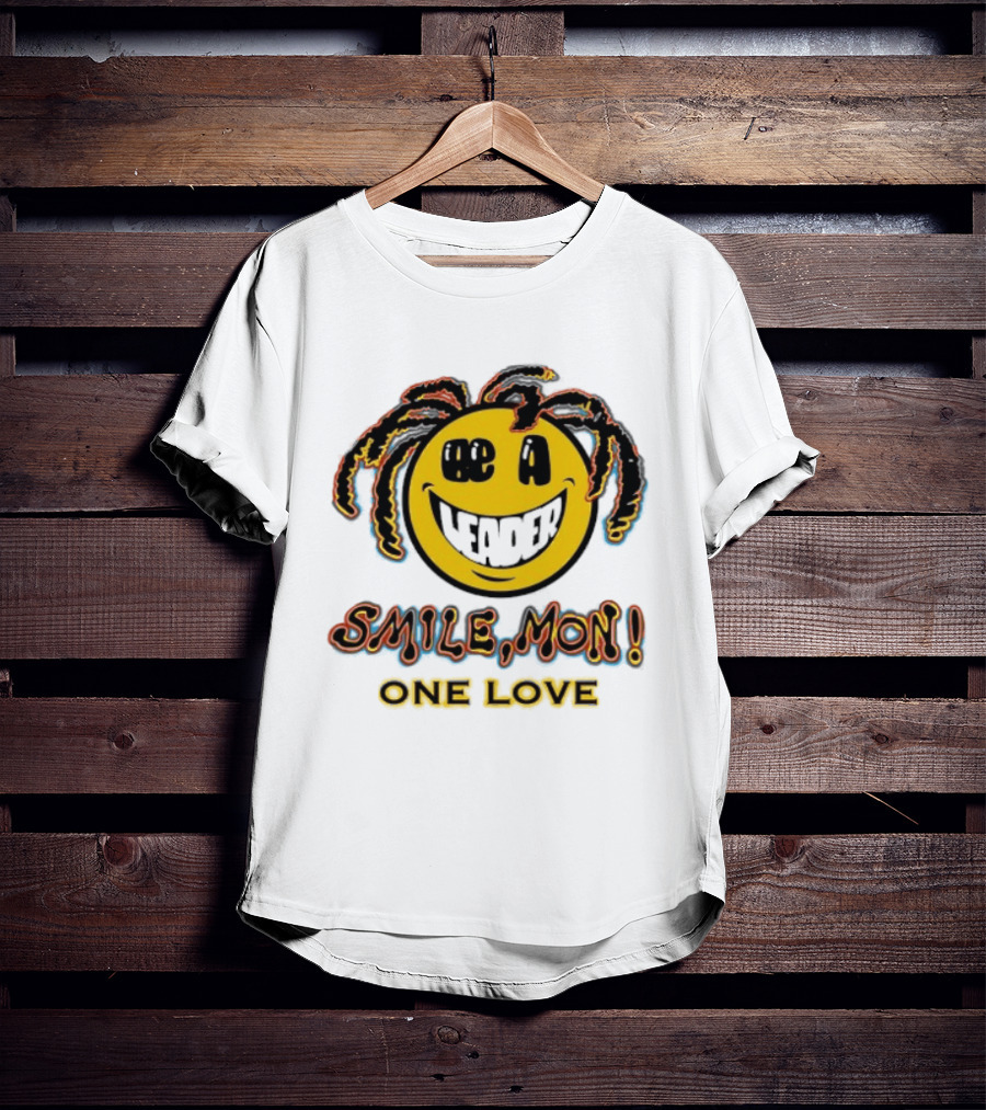 Be A Leader Smile Mon One Love Dreadlocks Emoji T-Shirt