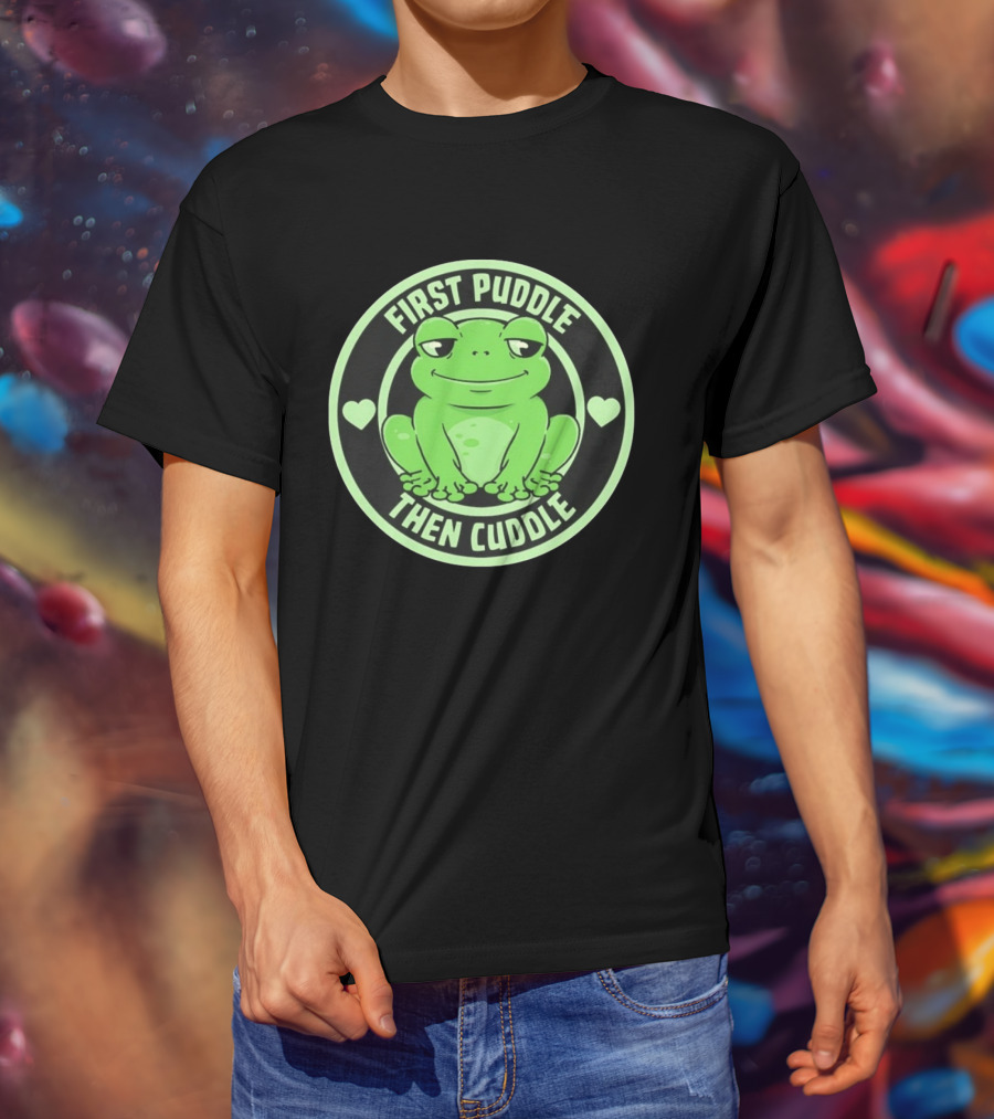 First Puddle Then Cuddle Frog With Hearts T-Shirt