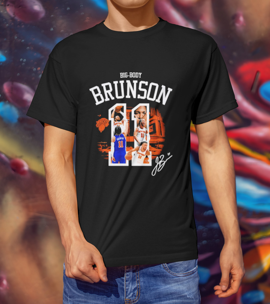 Big Body Brunson New York Knicks Basketball 11 T-Shirt