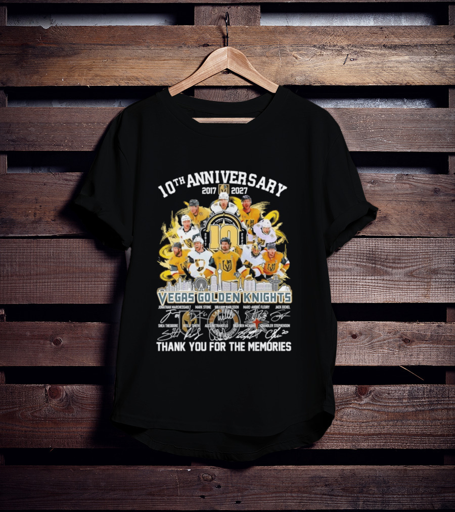 Vegas Golden Knights 10th Anniversary 2017 2027 Thank You For The Memories T-Shirt