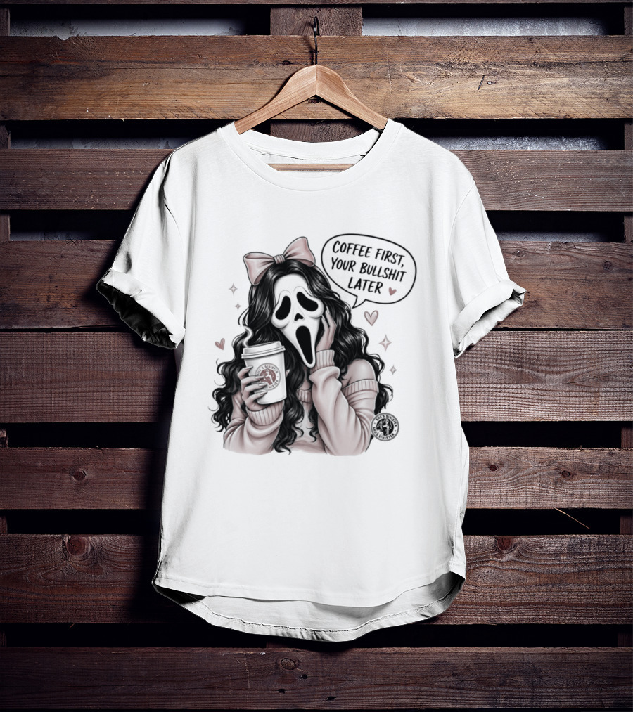Ghostface Scream Coffee First Your Bullshit Later Horror Movie Bow Hearts T-Shirt