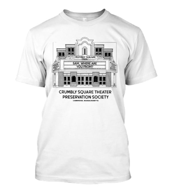 Crumbly Square Theater Preservation Society June 26 Event T-Shirt