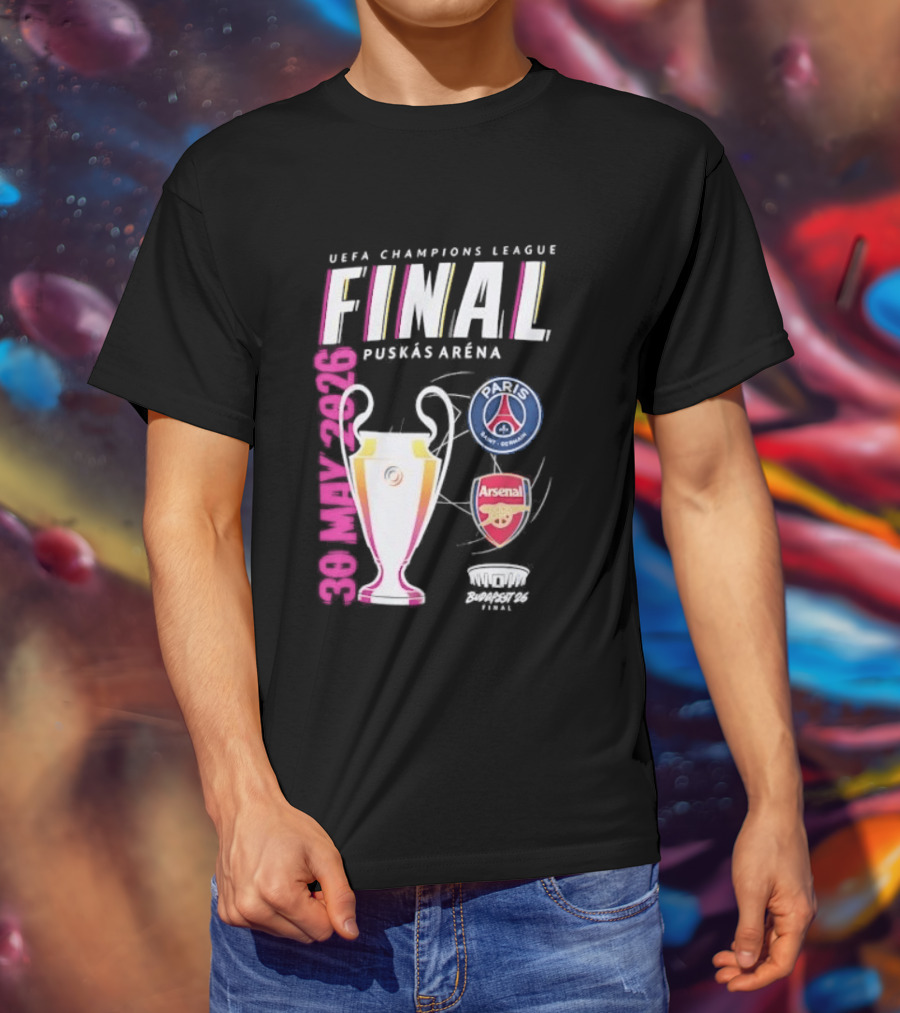 PSG Vs Arsenal UEFA Champions League Final 2026 Puskás Arena T-Shirt