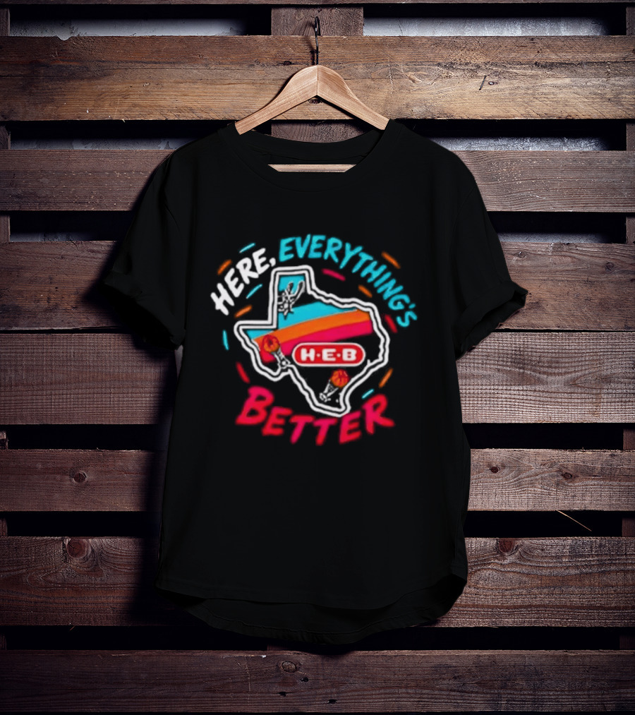 San Antonio Spurs H E B Here Everything's Better Texas Map T-Shirt