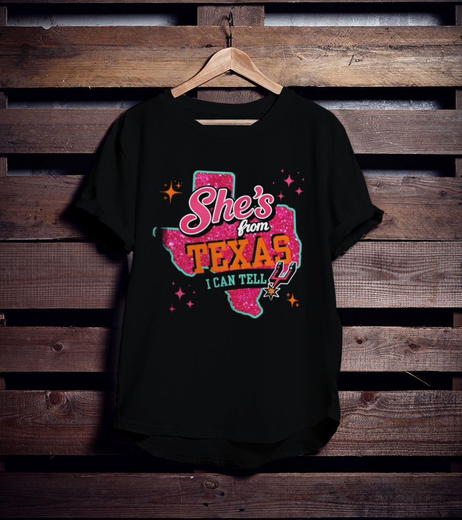 She's From Texas I Can Tell San Antonio Spurs Basketball NBA T-Shirt