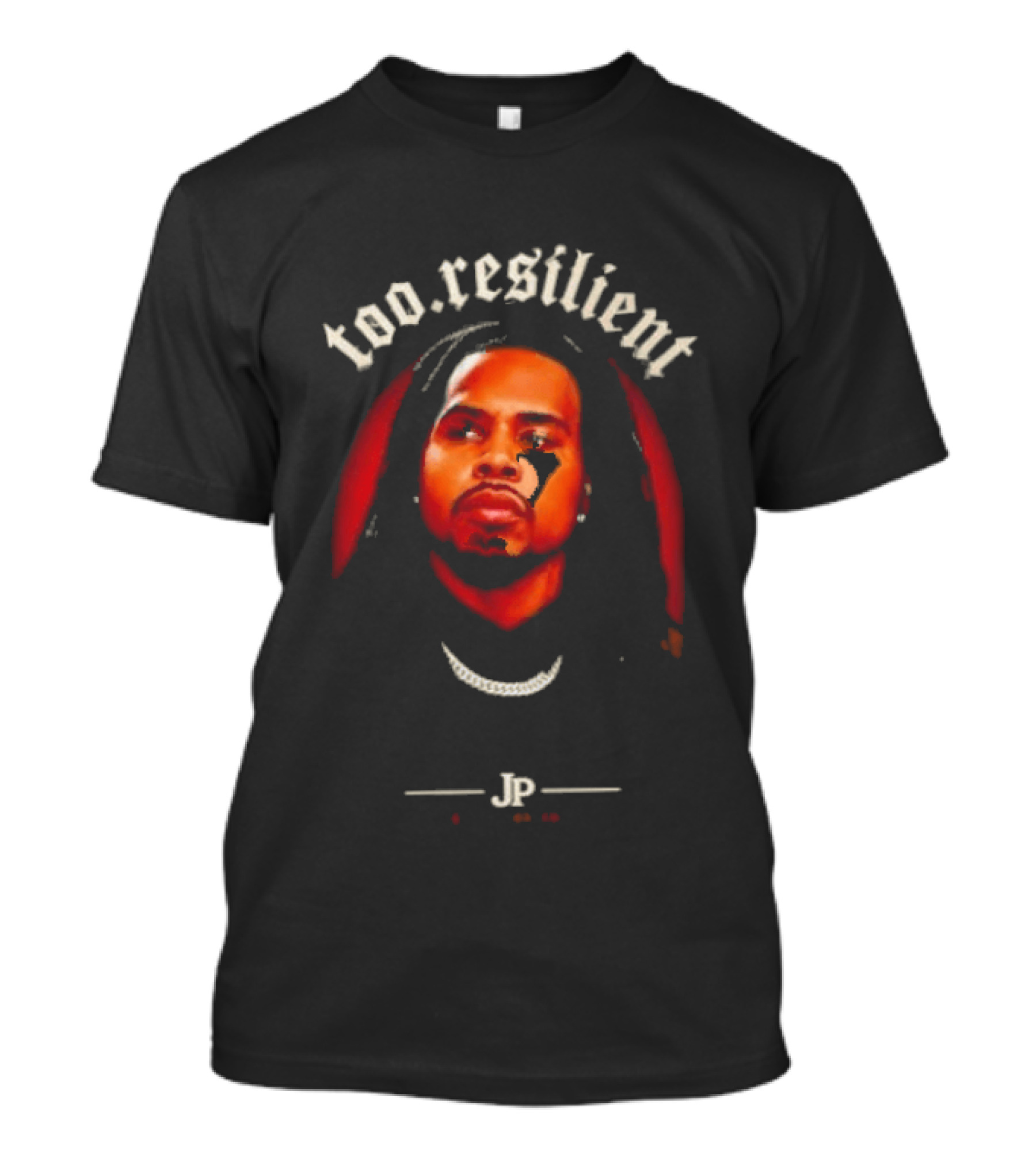 Too Resilient Justin Penn JP Built For This T-Shirt