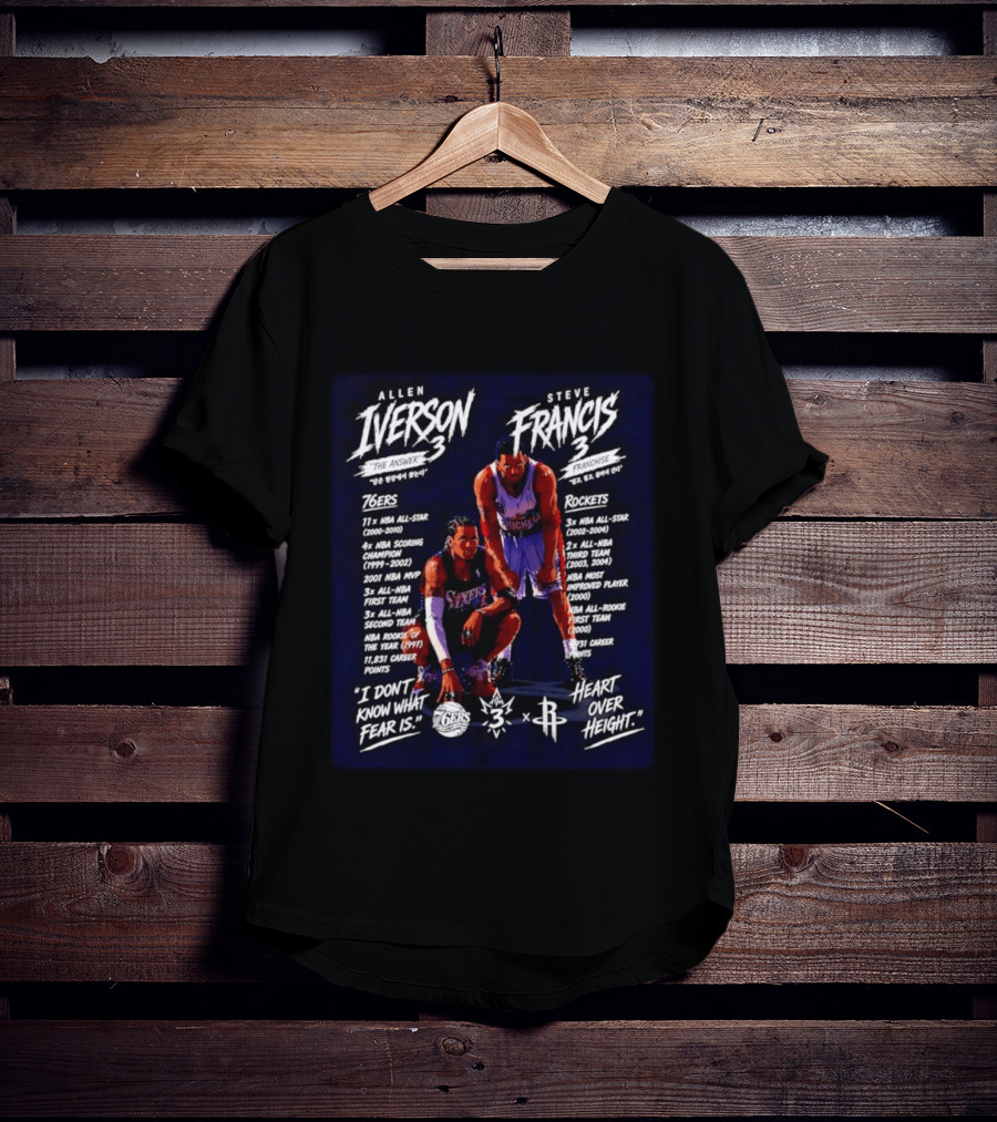 Allen Iverson Steve Francis 3 NBA 76ers Rockets All Star Fearless Heart Over Height T-Shirt