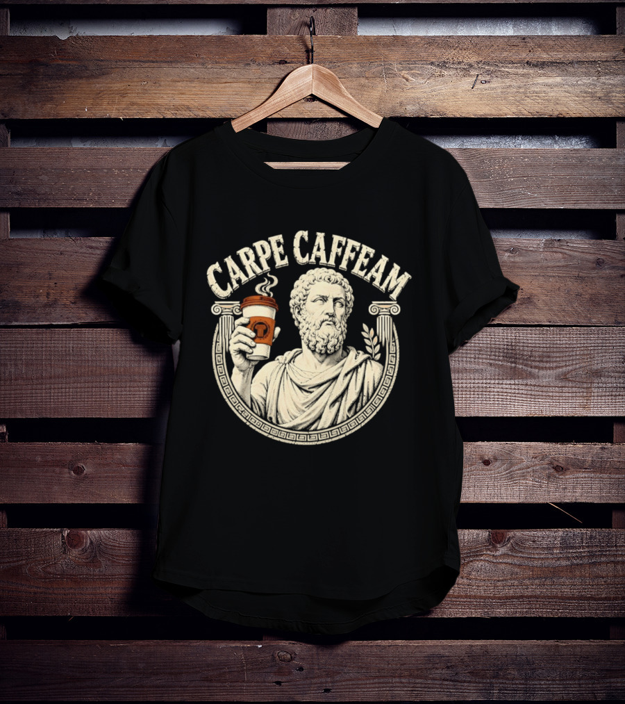 Carpe Caffeam Ancient Philosopher Coffee Cup Greek Column Statue T-Shirt