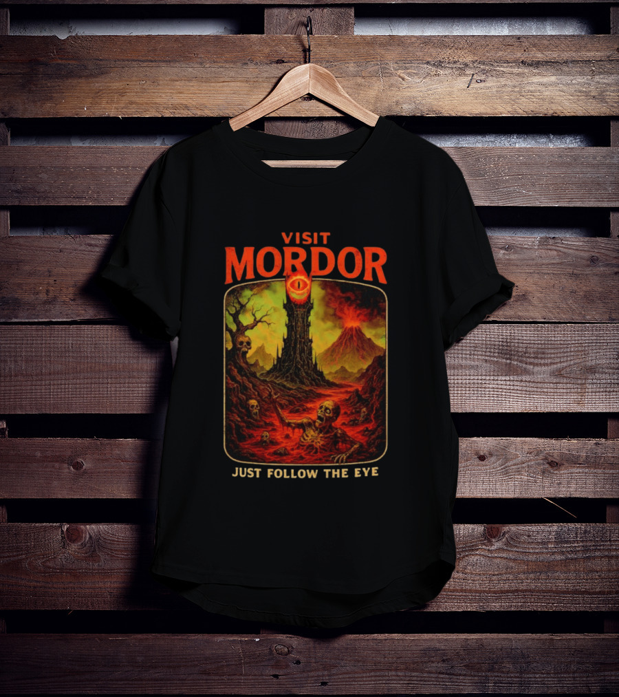 Visit Mordor Just Follow The Eye Tower And Volcano Adventure T-Shirt