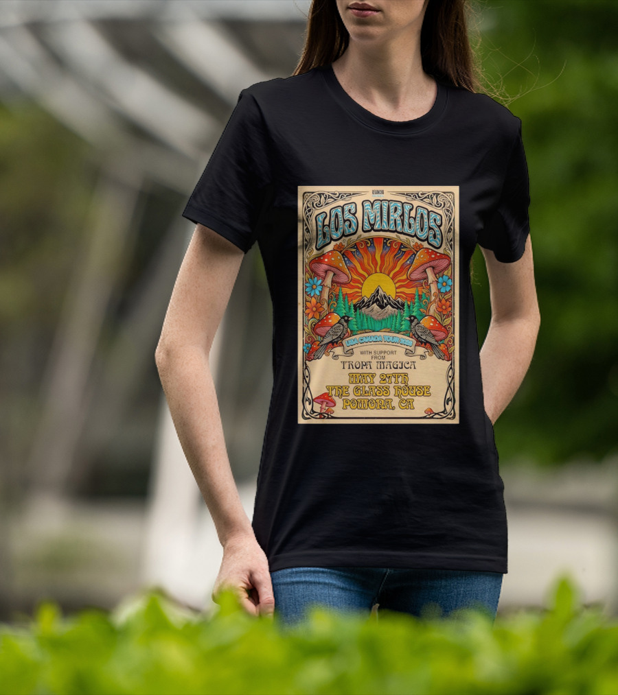 Los Mirlos USA Canada Tour 2026 May 27th The Glass House Pomona CA Tropa Magica T-Shirt