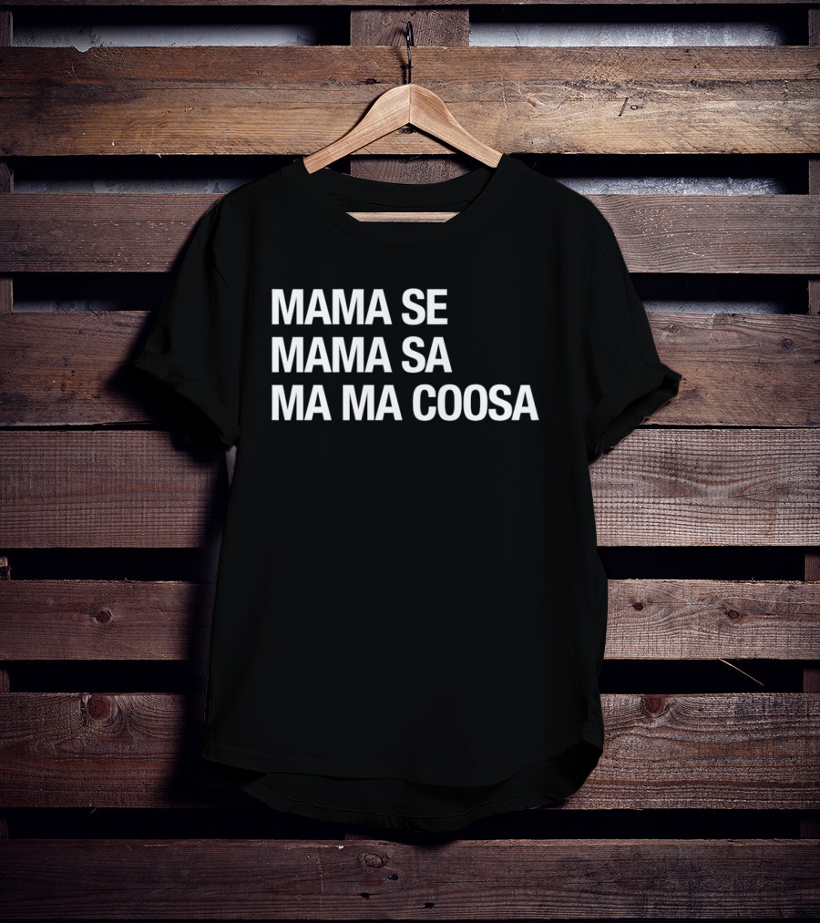Mama Se Mama Sa Ma Ma Coosa Michael Wanna Be Startin Somethin T-Shirt