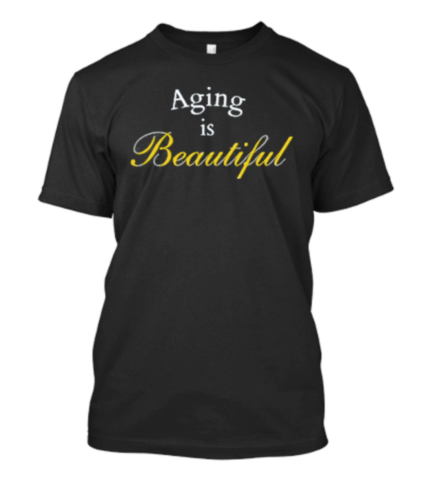Aging Is Beautiful Original Vintage Style Timeless Elegance T-Shirt