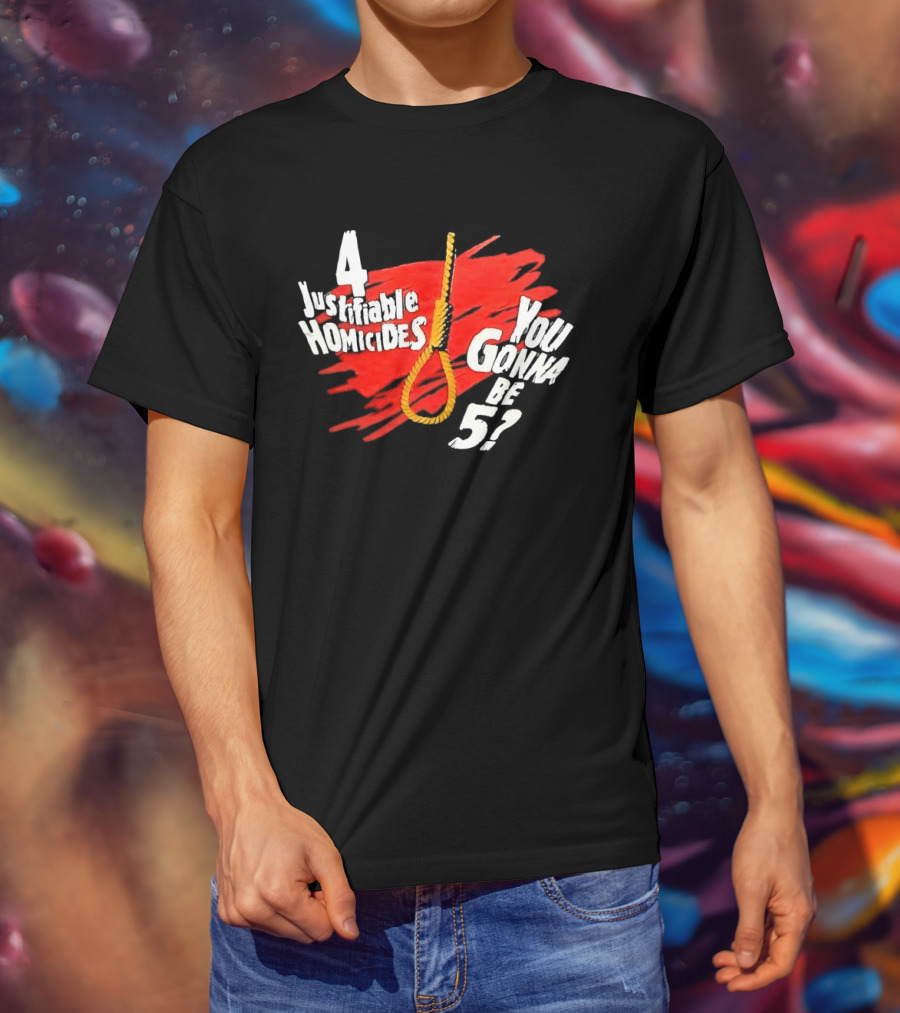 The Undertaker 4 Justifiable Homicides You Gonna Be 5 Noose Red T-Shirt
