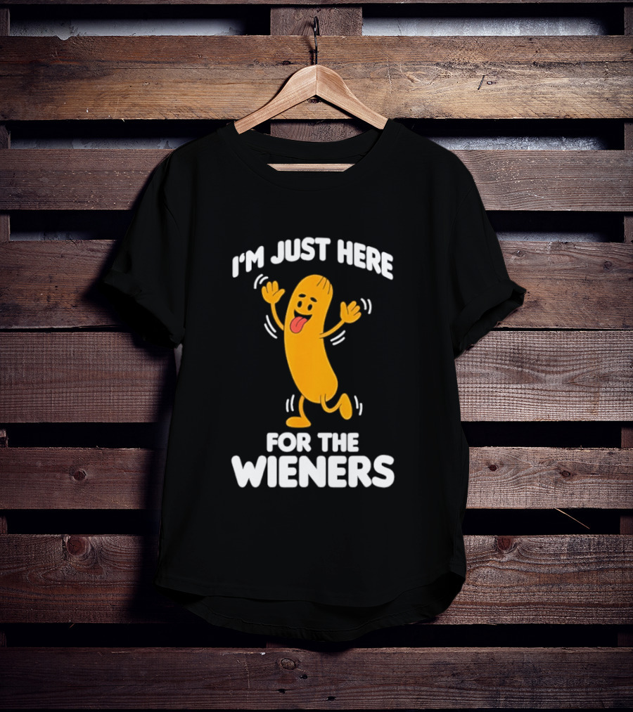 Dancing Hot Dog Sausage Food Party I'm Just Here For The Wieners T-Shirt