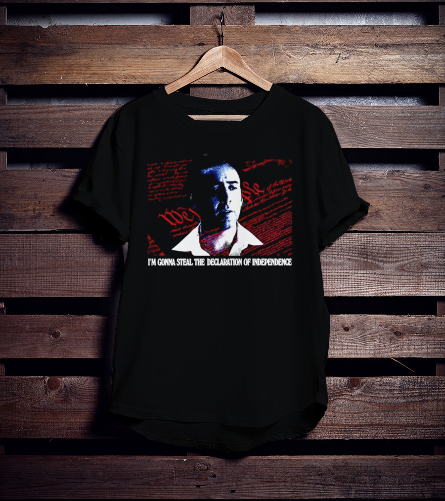 Nicolas Cage I'm Gonna Steal The Declaration Of Independence Face Red White Blue T-Shirt