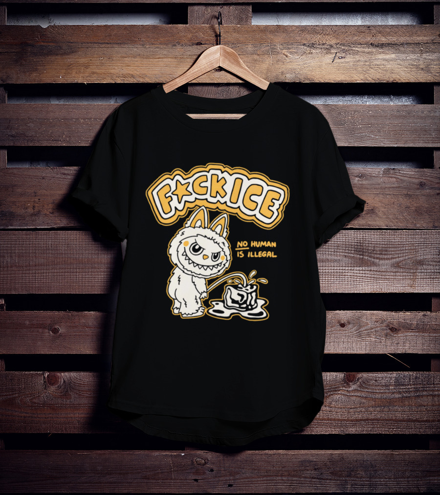 Fck Ice No Human Is Illegal Meme Labubu T-Shirt