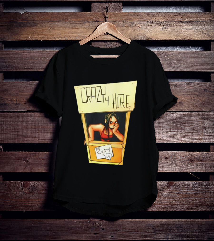 Nemi Montoya Crazy 4 Hire Comic Strip The Crazy Is T-Shirt