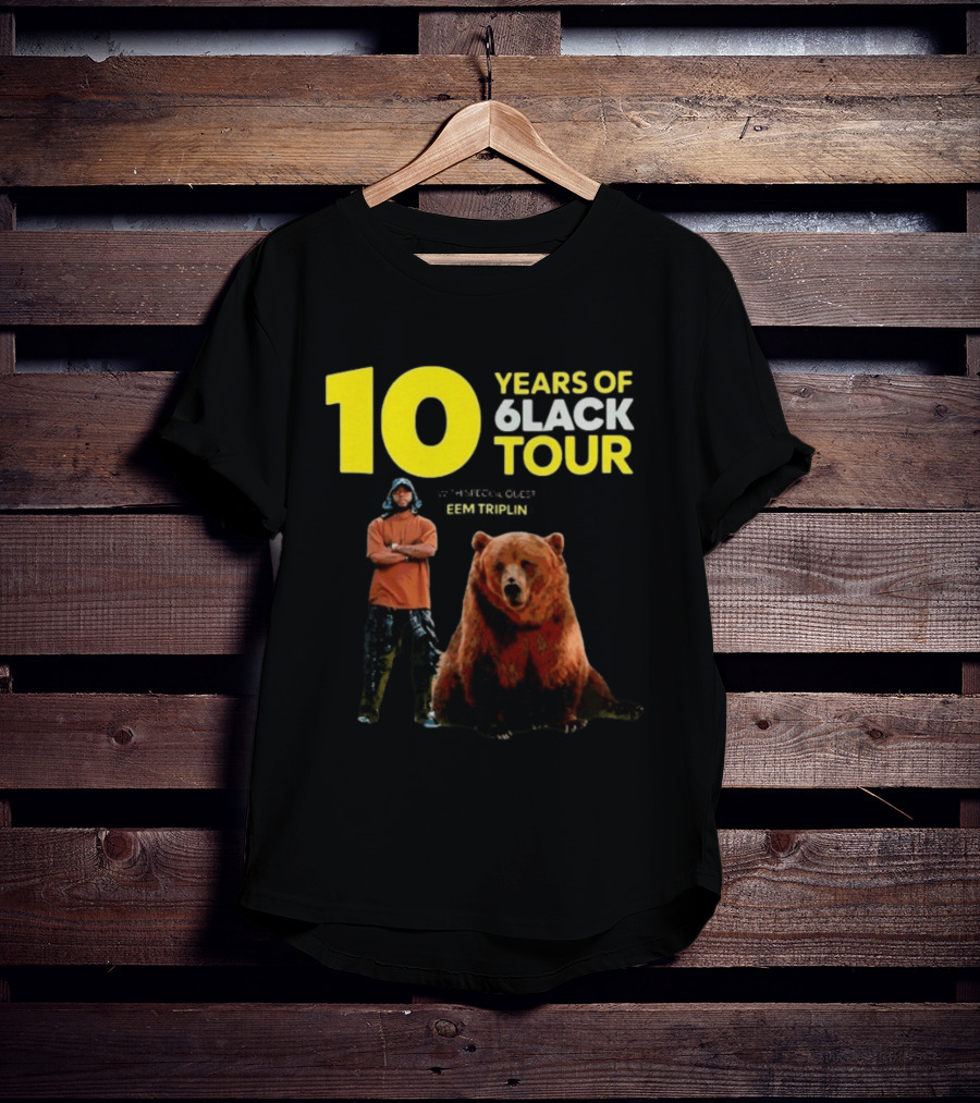 10 Years Of 6lack Tour Eem Triplin Brown Bear T-Shirt