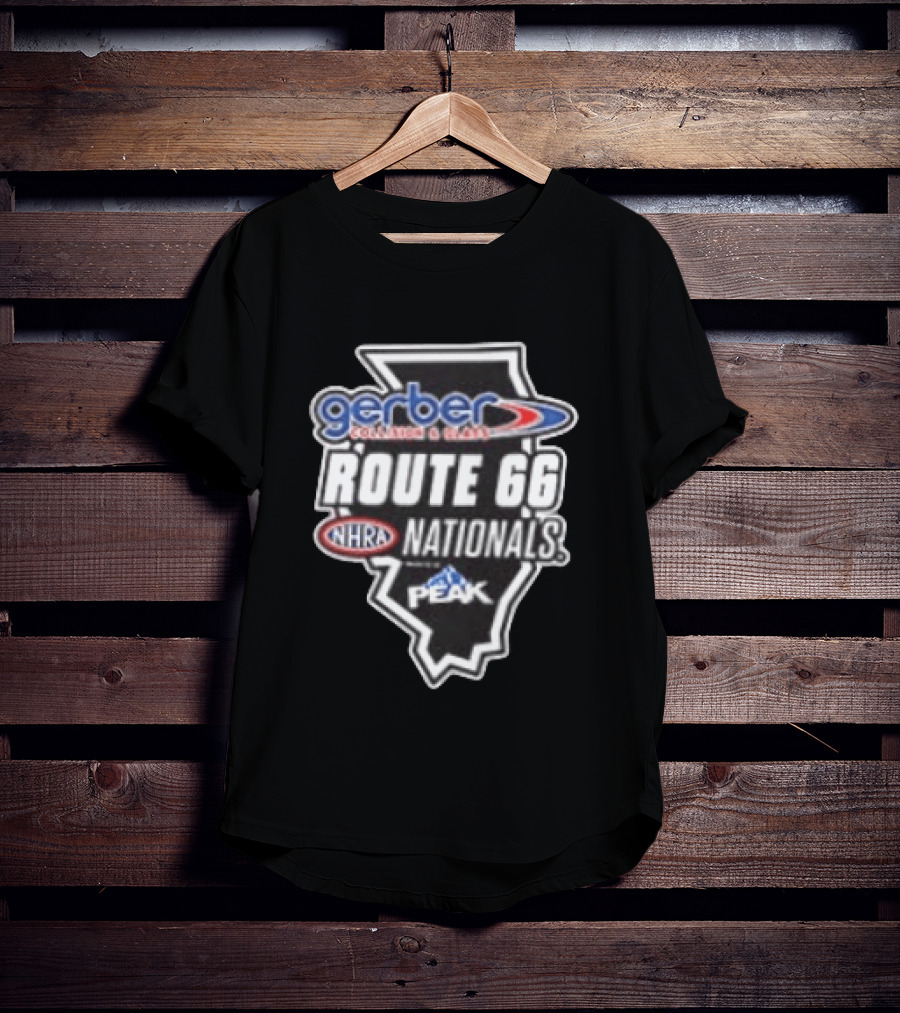 Chicago 2026 NHRA Gerber Collision & Glass Route 66 Nationals Peak Nitro Junkie T-Shirt