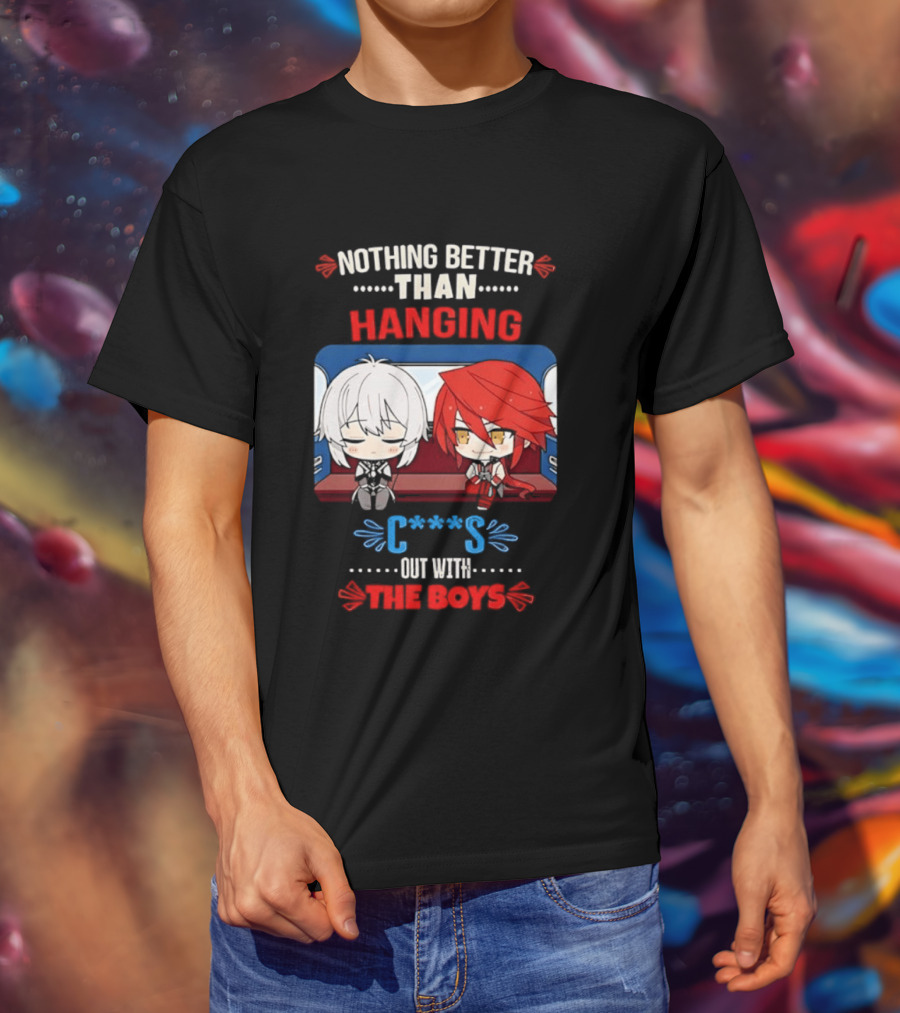 Nothing Better Than Hanging Out With The Boys Otto Apocalypse Kevin Kaslana Honkai Impact 3rd T-Shirt