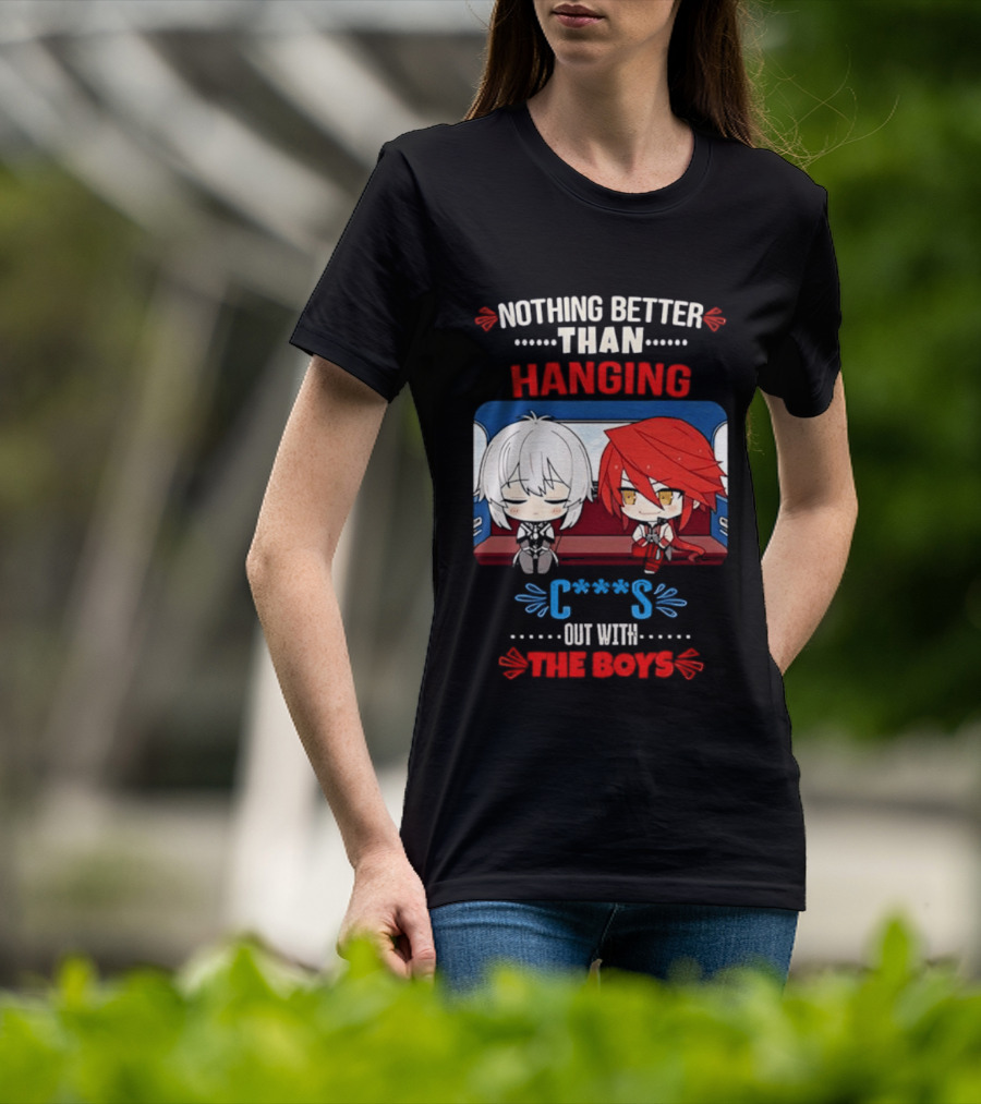 Nothing Better Than Hanging Out With The Boys Otto Apocalypse Kevin Kaslana Honkai Impact 3rd T-Shirt