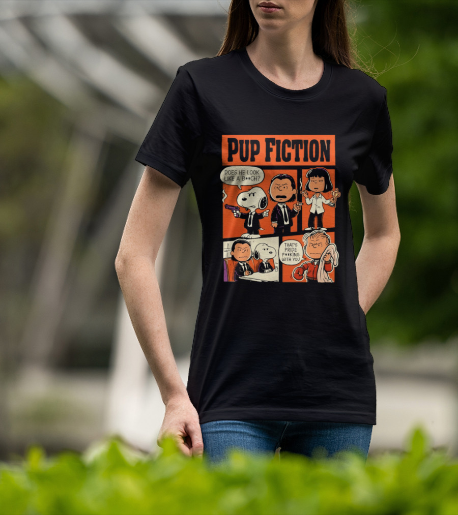 Peanuts Pup Fiction Does He Look Like A Bitch Snopy And Franklin Vincent Jules Mia T-Shirt