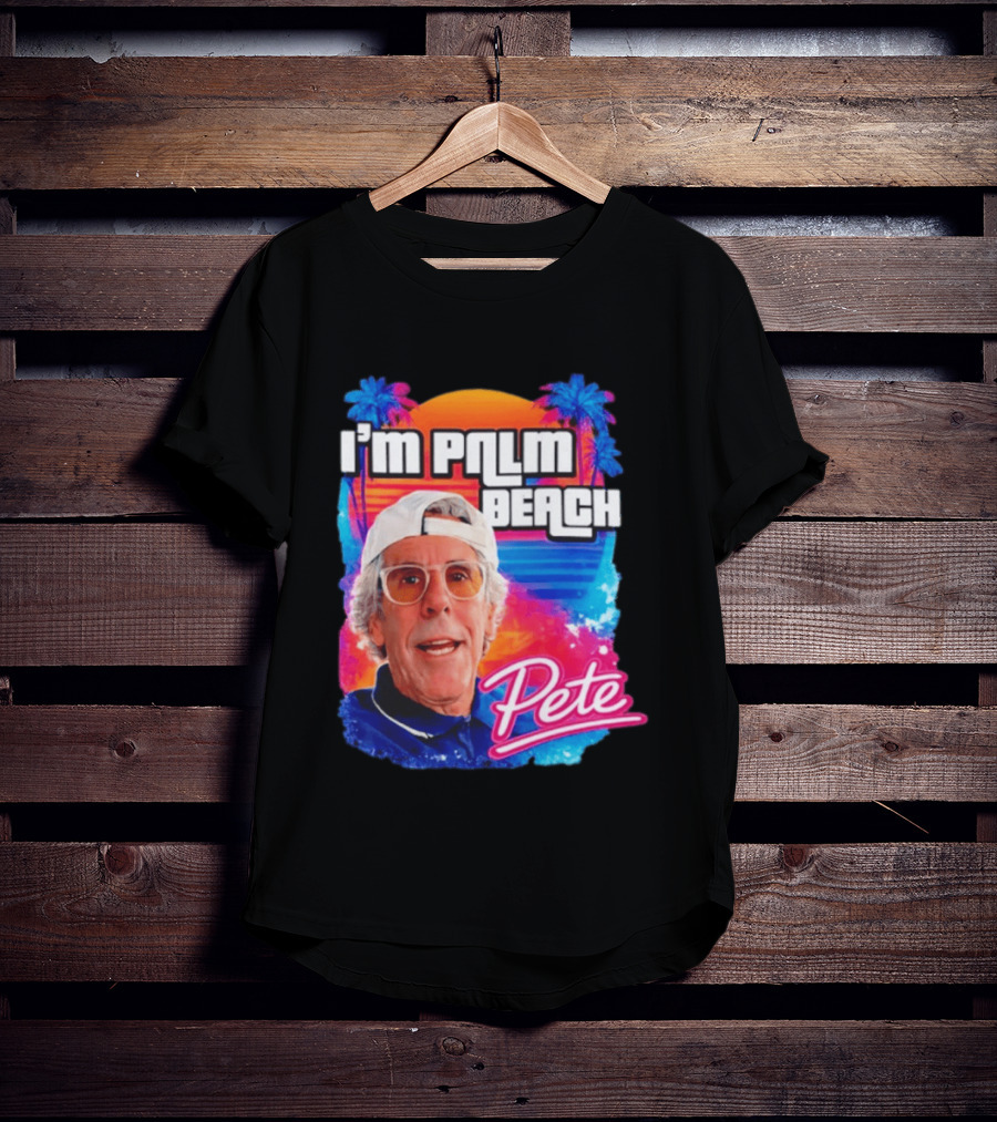 I'm Palm Beach Pete Retro Sunset Tropical Vibes Ocean Blue T-Shirt