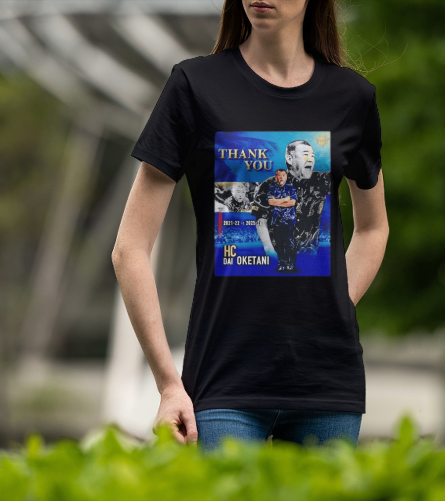 Thank You Dai Oketani HC 2021 22 To 2025 26 T-Shirt