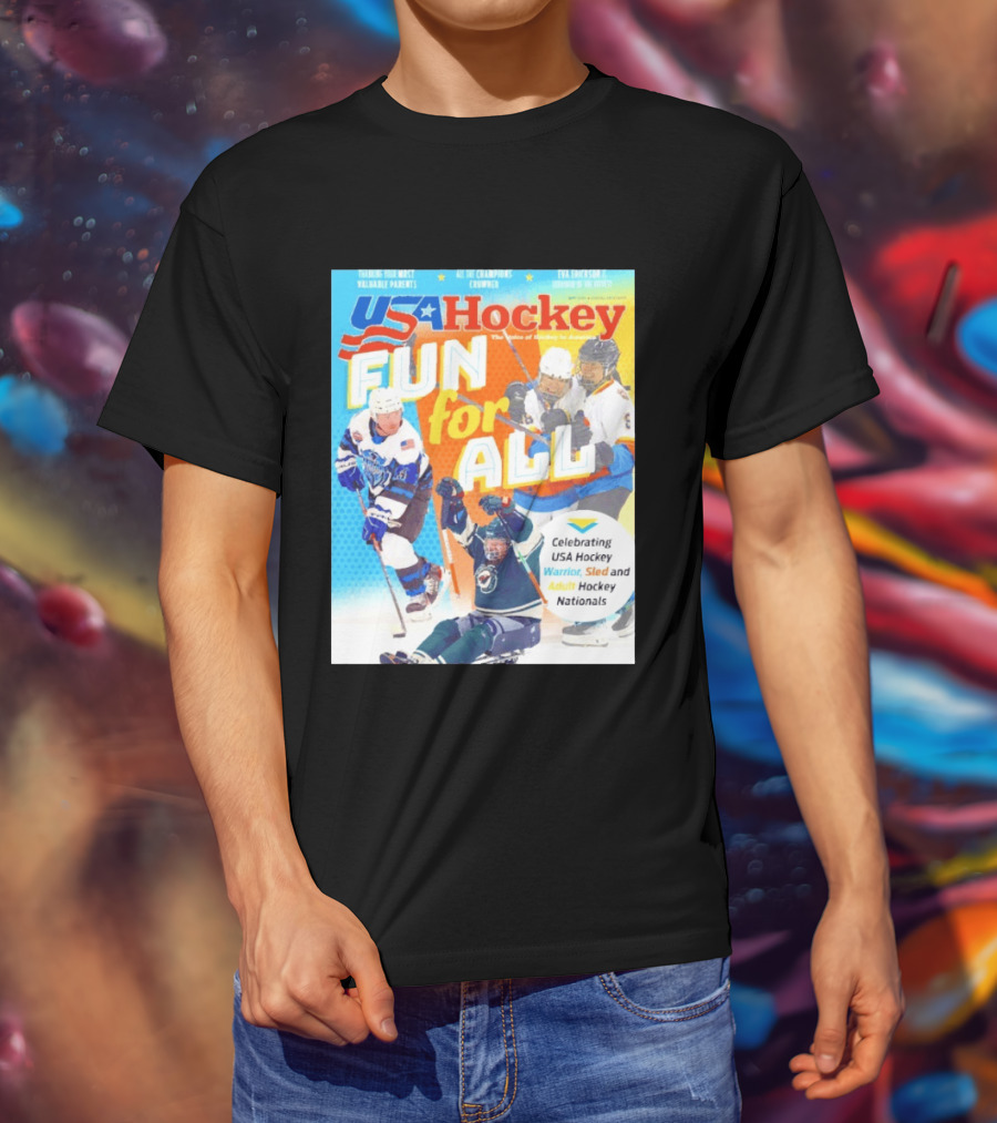 USA Hockey Fun For All Celebrating Warrior Sled And Adult Hockey Nationals T-Shirt